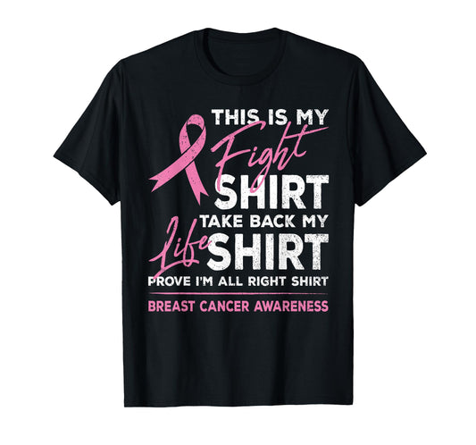 This Is My Fight Shirt Breast Cancer Awareness Pink Ribbon T-Shirt
