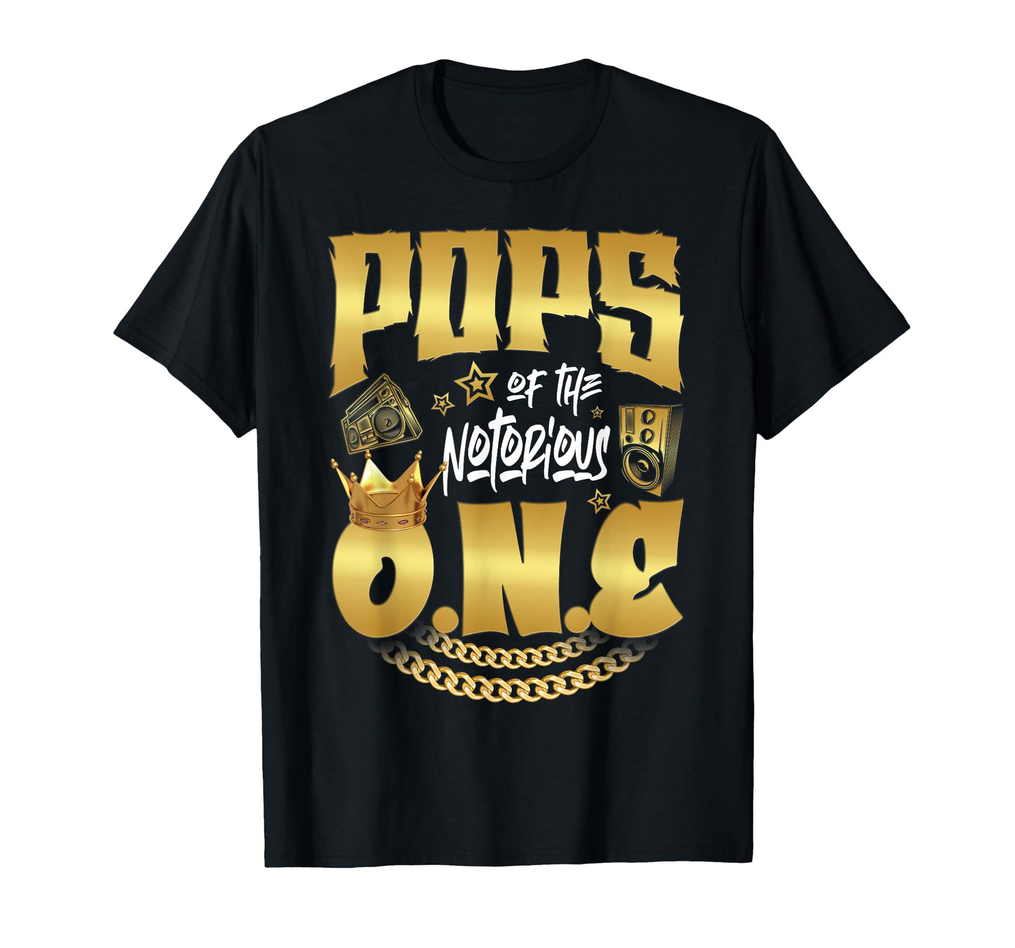 Pops Of The Notorious One Old School Hip Hop 1st Birthday T-Shirt