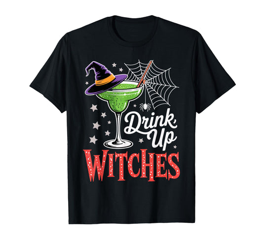 Drink Up Witches Green Margarita Funny Halloween Outfit T-Shirt
