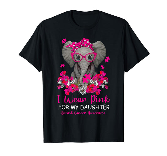 I Wear Pink For My Daughter Breast Cancer Awareness Warrior T-Shirt