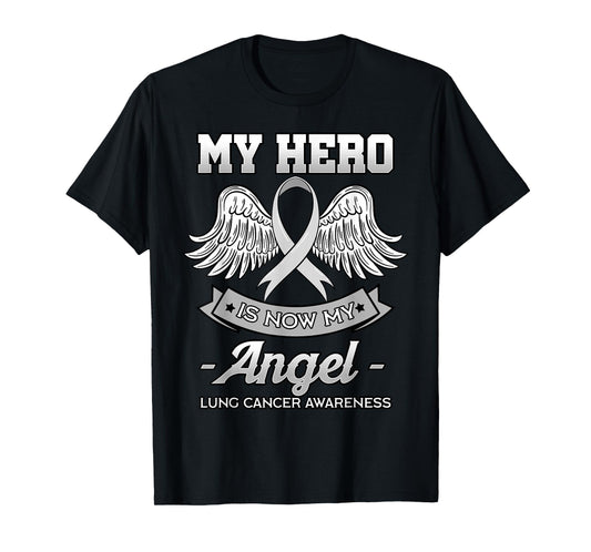 My Hero Is Now My Angel Lung Cancer Awareness White Ribbon T-Shirt