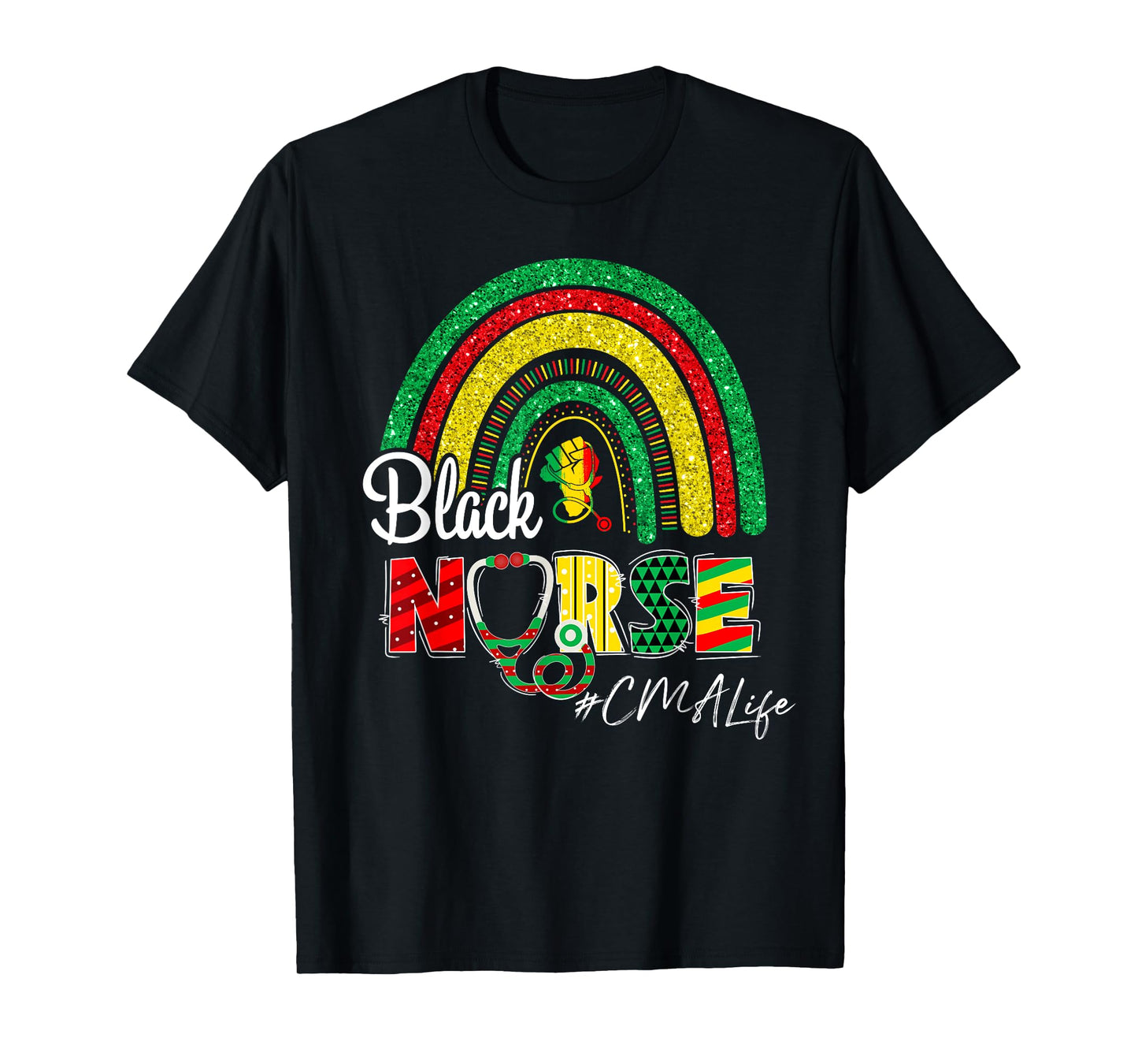 Juneteenth Black Nurse CMA Life Rainbow Afro African T-Shirt
