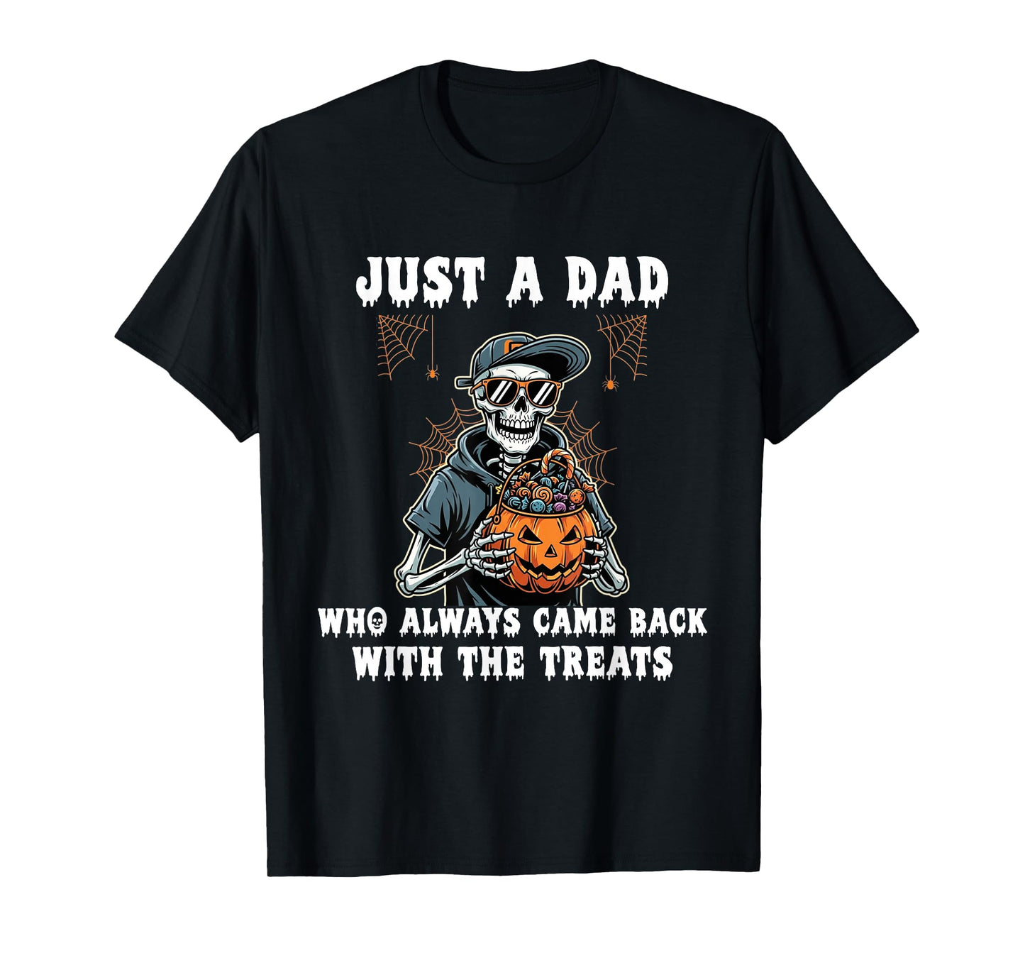 Halloween Dad Just A Dad Who Always Came Back with Treats T-Shirt
