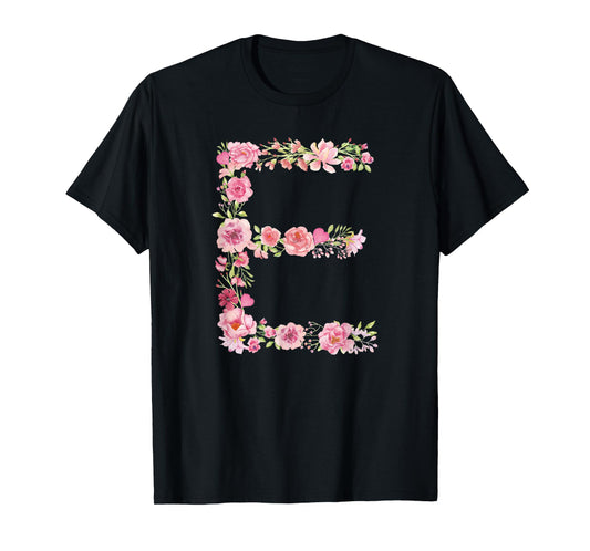 Cool Initial Alphabet Monogram Flowers Gifts Floral Letter E T-Shirt