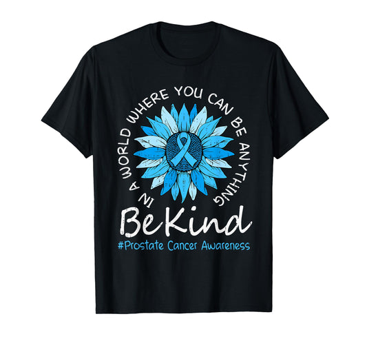 Be Kind Prostate Cancer Awareness Ribbon Blue Support Womens T-Shirt