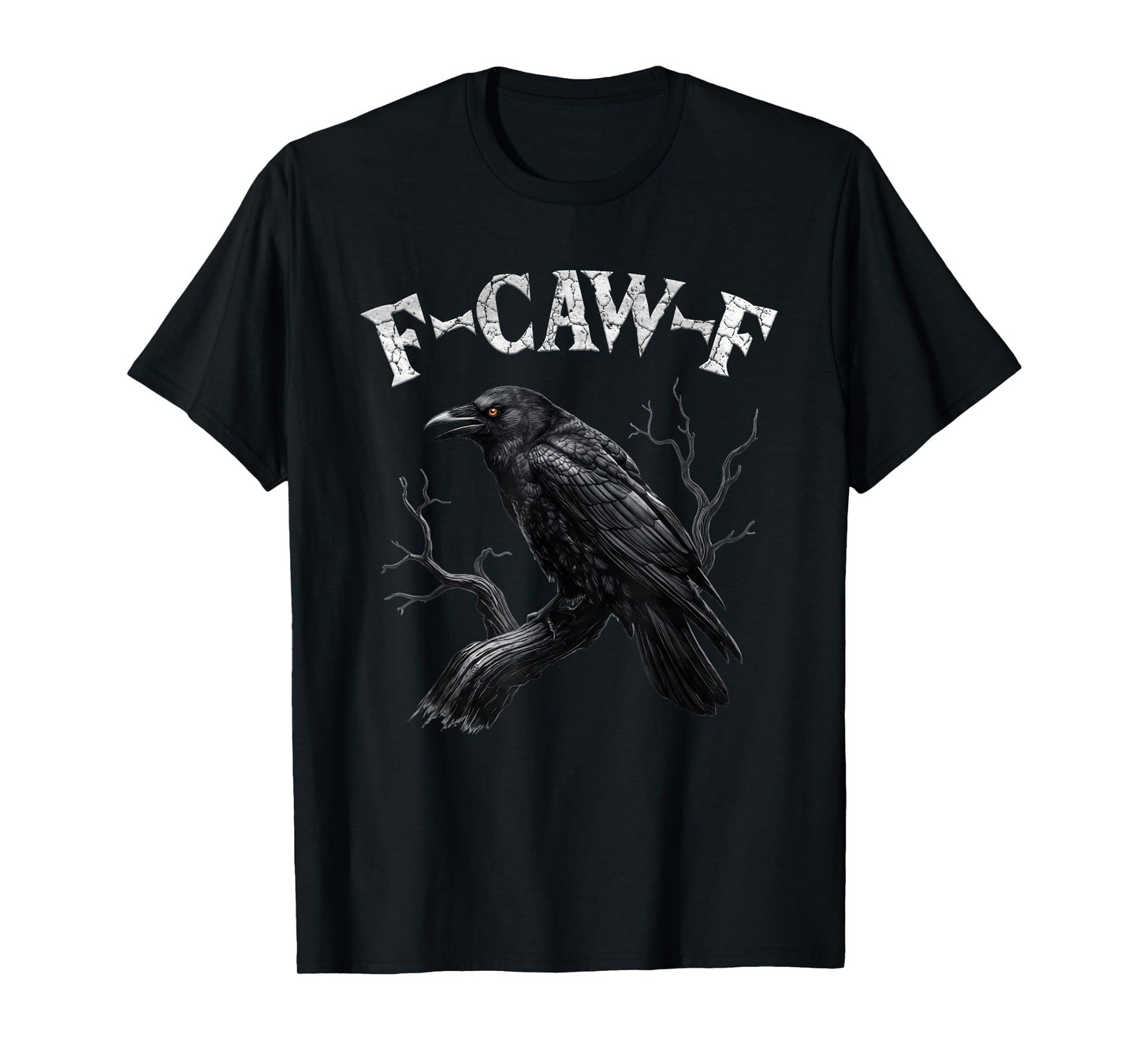Black Crow, F-Caw-F Funny Black Bird Moon Gothic Adult Humor T-Shirt
