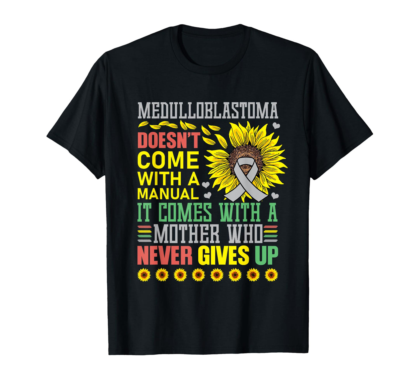 Medulloblastoma Awareness Warrior Supporter T-Shirt