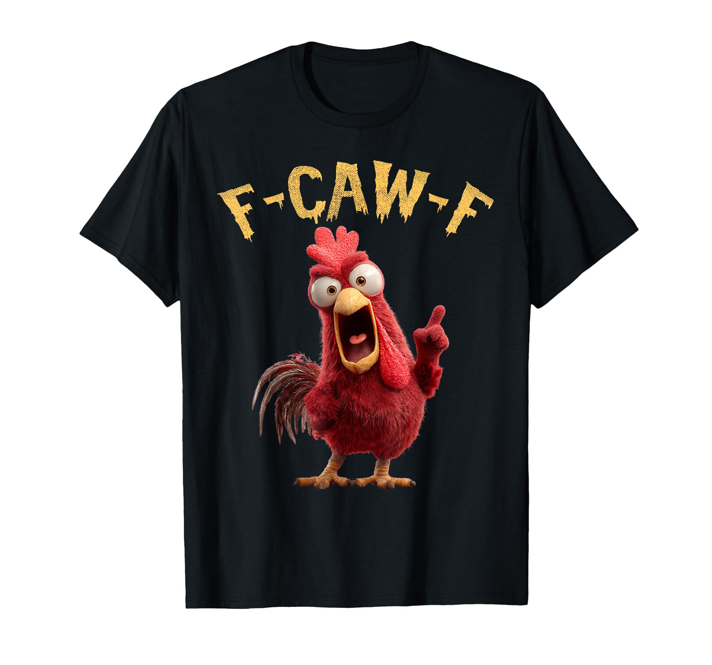 Funny F-Caw-F Chicken FCAWF Rooster Halloween Bird Crow T-Shirt