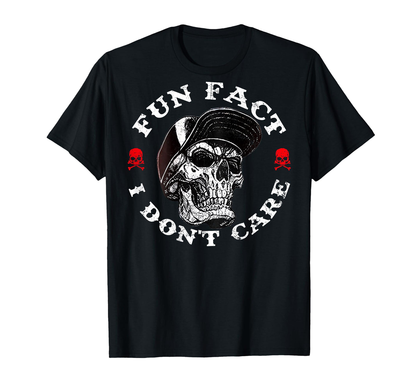Fun Fact I Don't Care Funny Skeleton Sarcastic Humor (Back) T-Shirt