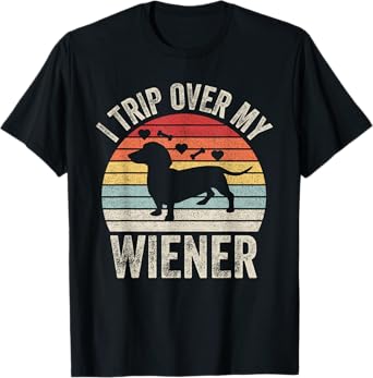 Retro I Trip Over My Wiener Best Friend Dog Dachshund Lover T-Shirt for Men Women Kids