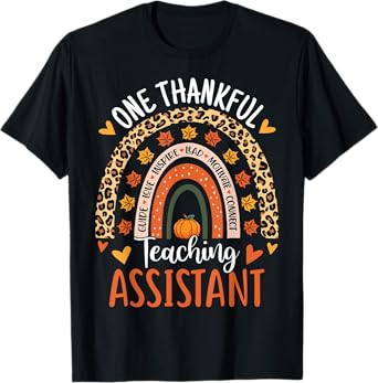 One Thankful Teaching Assistant Thanksgiving Teacher Aide T-Shirt