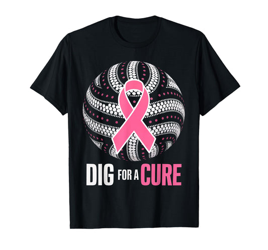 Dig For A Cure Breast Cancer Awareness Volleyball Pink Out T-Shirt