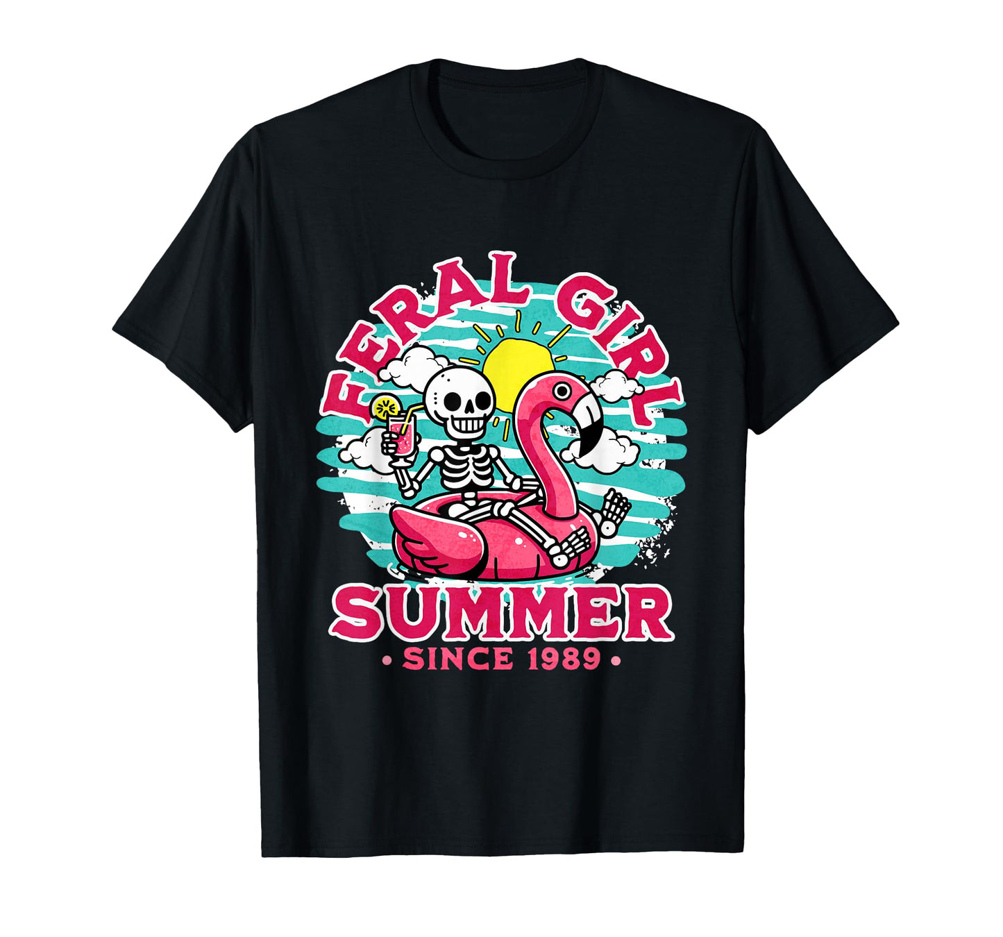 Summer Skeleton Pool Feral Girl Since 1989 T-Shirt