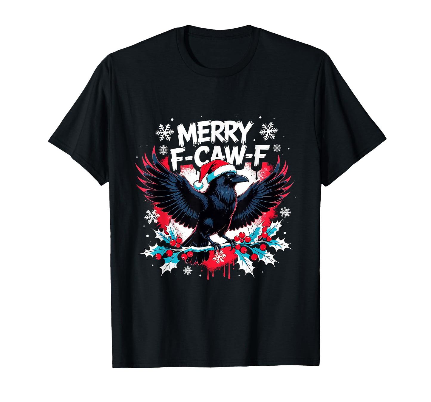 Merry F-Caw-F Raven Funny Christmas Holiday Cool Meme T-Shirt