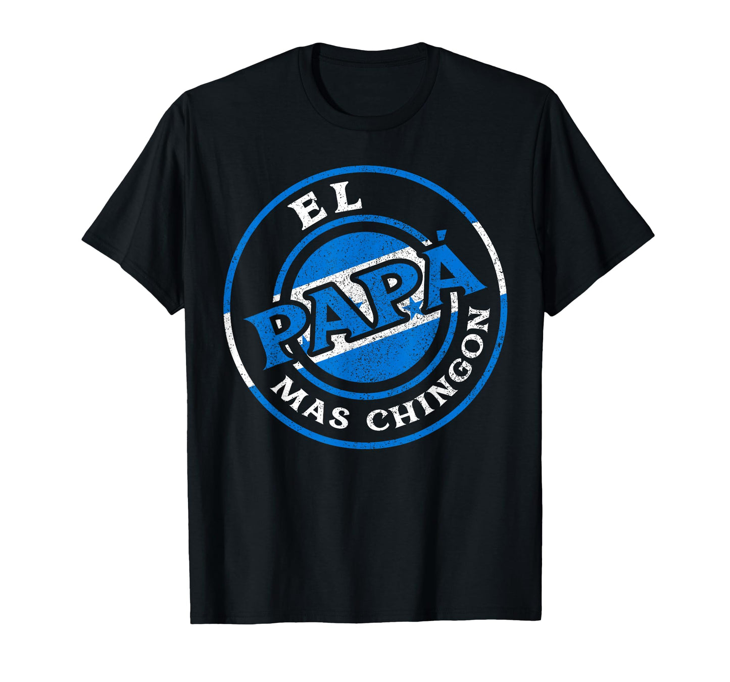 El Papa Mas Chingon Honduras Dad Husband Honduras Gifts T-Shirt