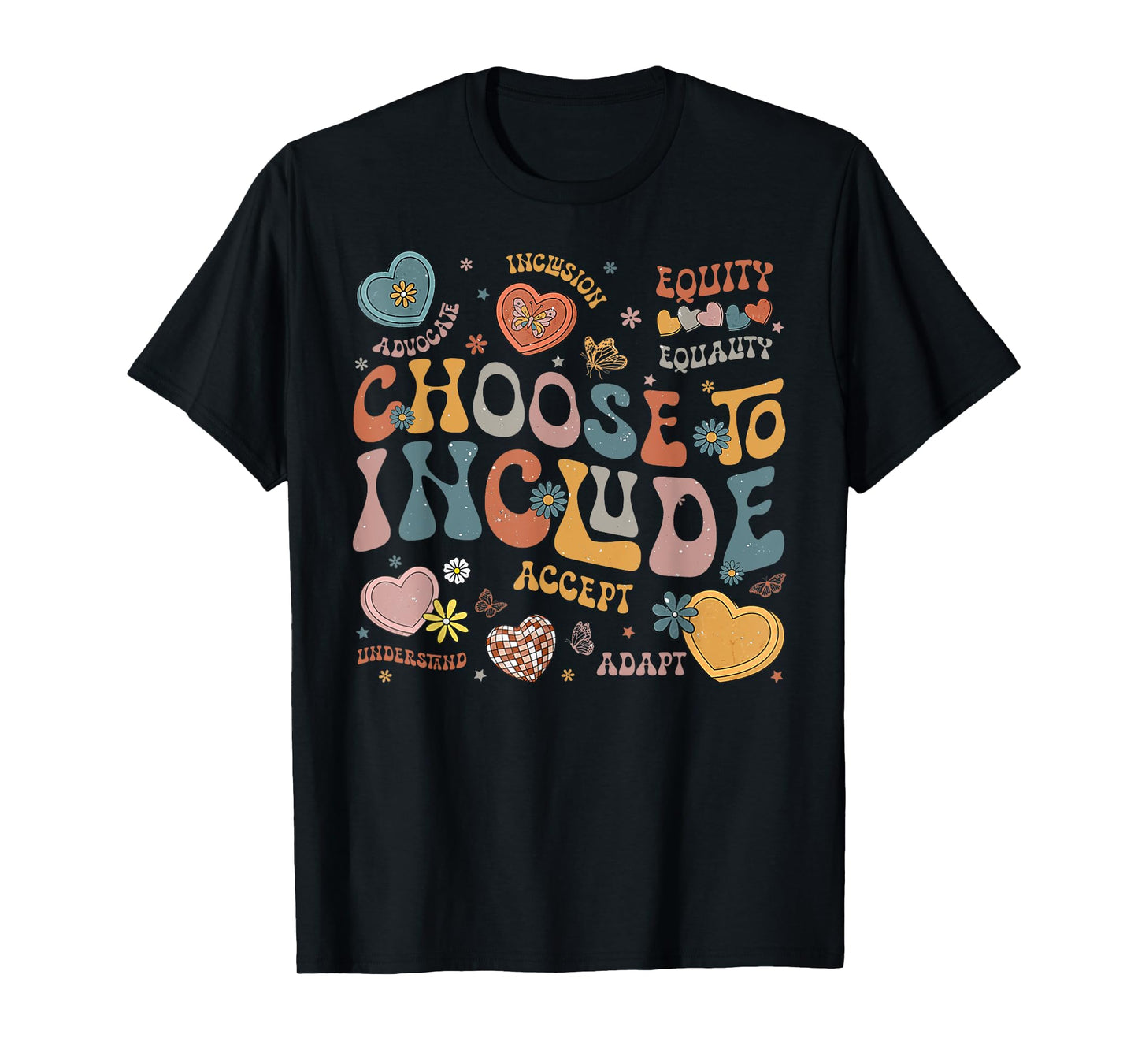 Choose To Include Inclusion Matters Autism Awareness Teacher Men Women Girls Kids T-Shirt