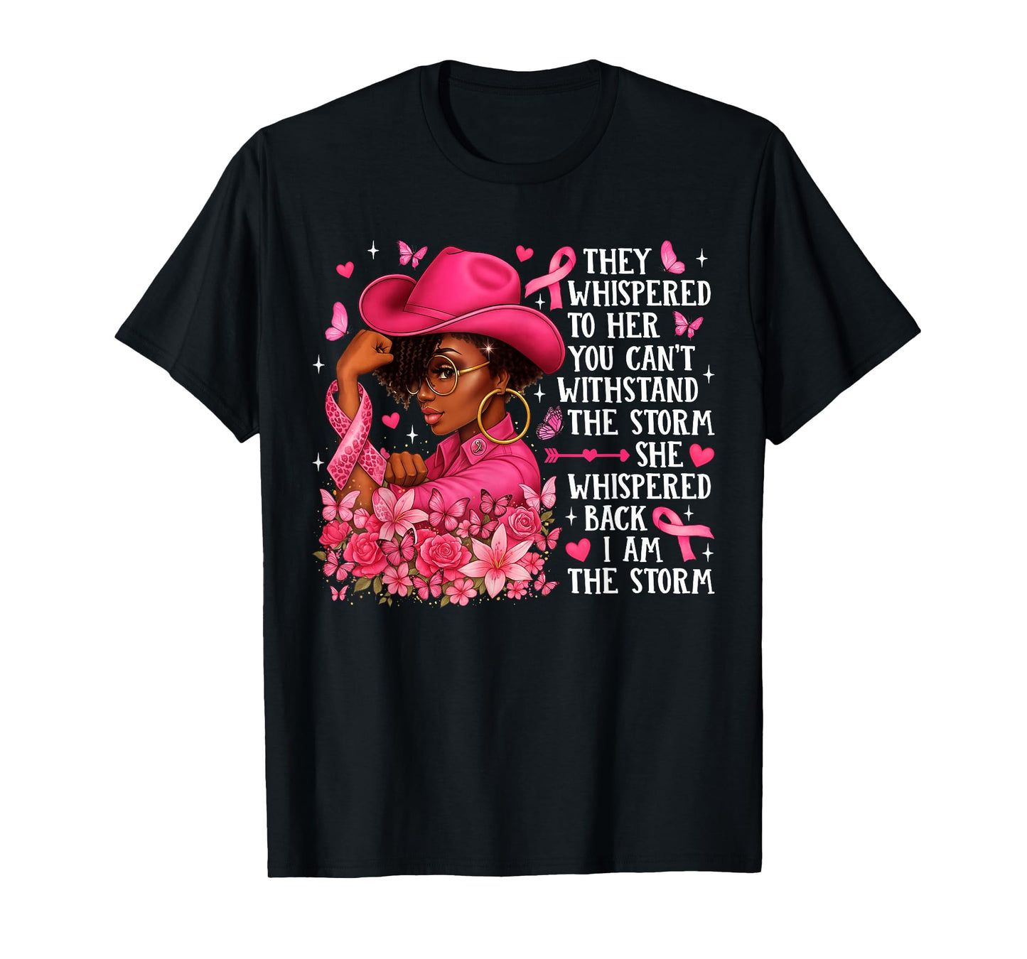 I'm The Storm Strong Women Breast Cancer Warrior Pink Ribbon T-Shirt