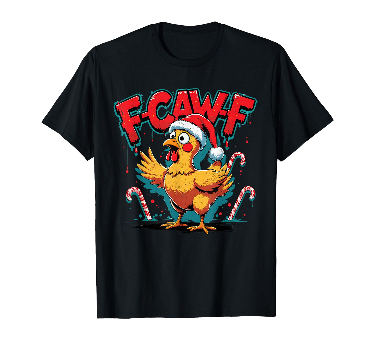 F-Caw-F Funny Chicken Humor Santa Christmas Rooster Joke T-Shirt