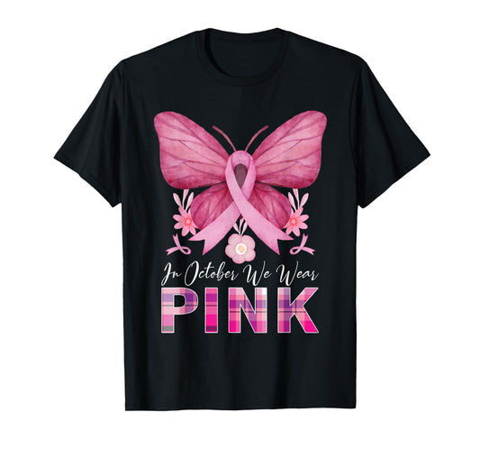 In October We Wear Pink Butterfly Breast Cancer Awareness T-Shirt