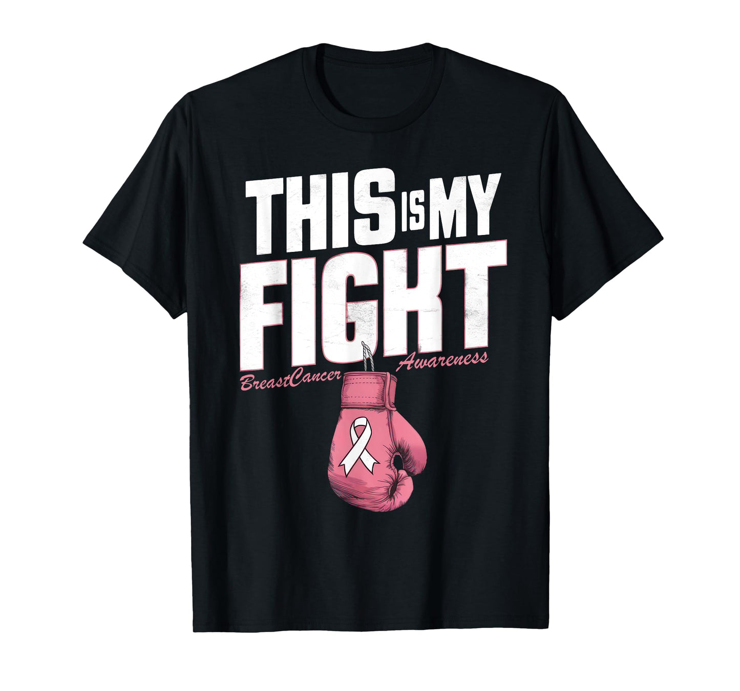 This Is My Fight Breast Cancer Awareness boxing glove Woman T-Shirt