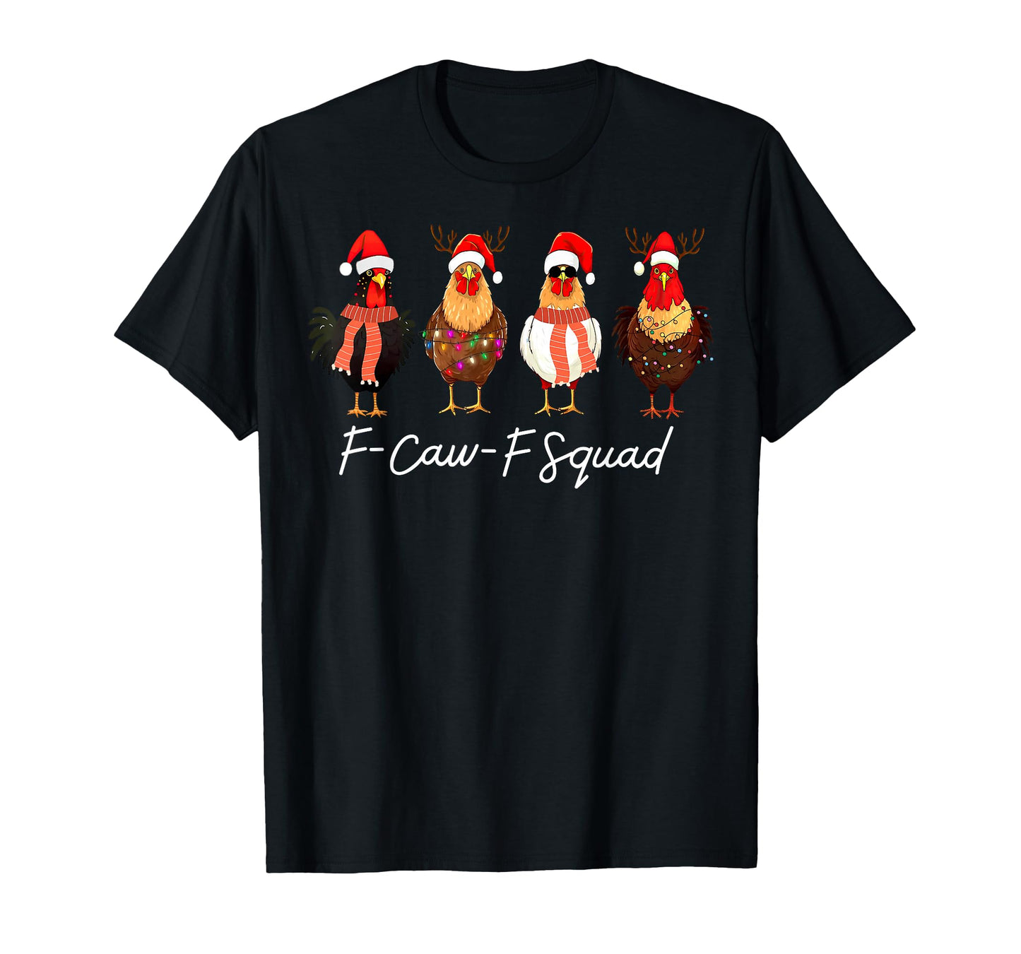 F-Caw-F Squad Chicken Santa Hat Christmas Pajamas Holiday T-Shirt