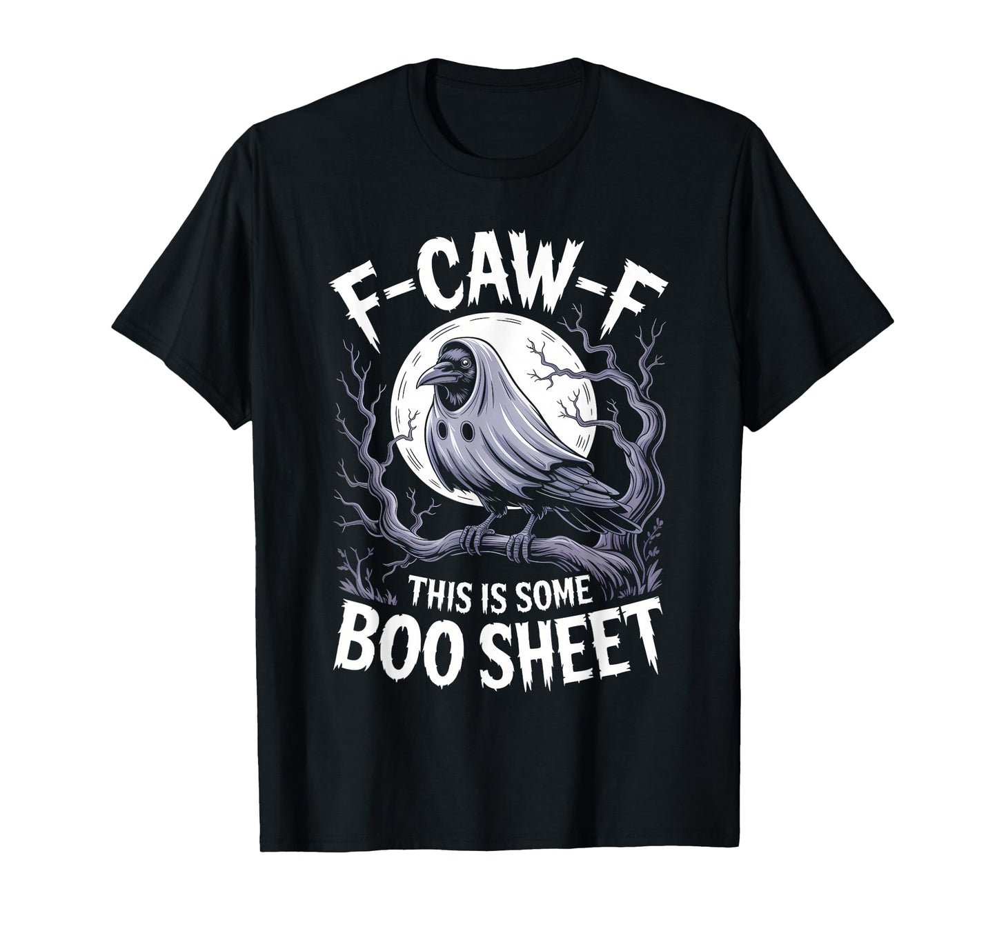 Boo Sheet Halloween Black Crow F-Caw-F Gothic Adult Costume T-Shirt