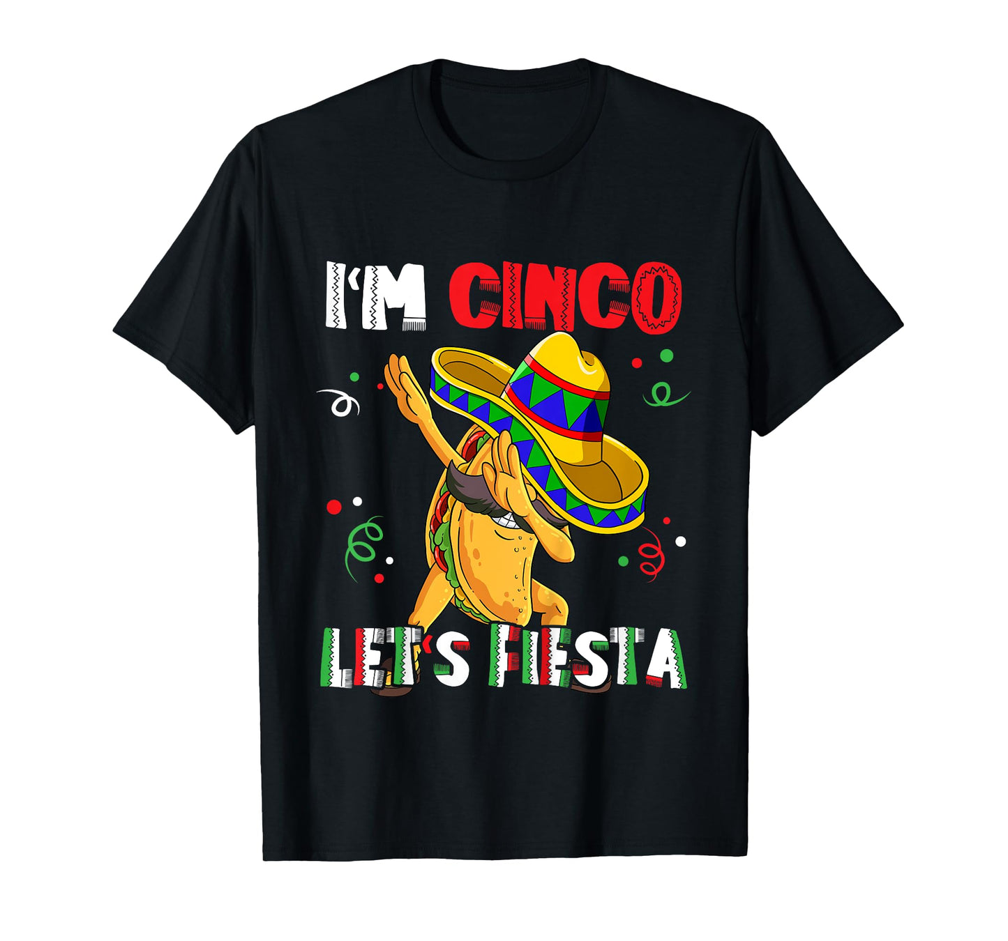 I'm Cinco Let's Fiesta 5th Birthday 5 Year Old T-Shirt