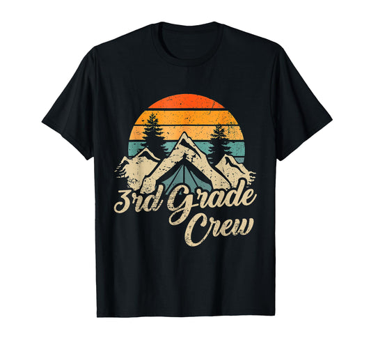 3rd Grade Crew back to school after camping trip love camp T-Shirt