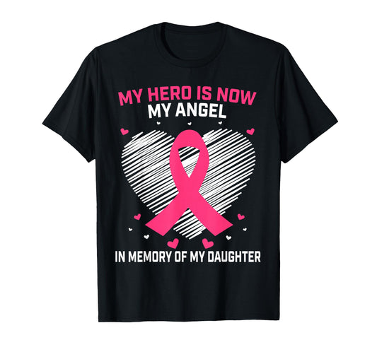 Pink In Memory Of My Daughter Breast Cancer Memorial Graphic T-Shirt