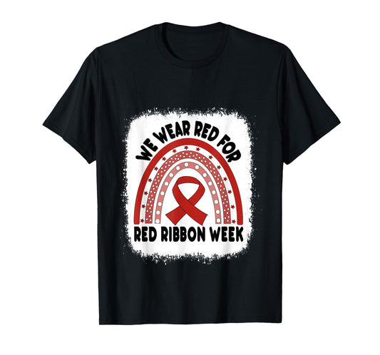 Red Ribbon Week Shirt We Wear Red Ribbon Week Awareness T-Shirt