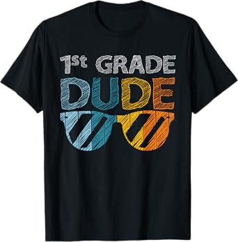 1st Grade Dude Back To School First Grade student T-Shirt
