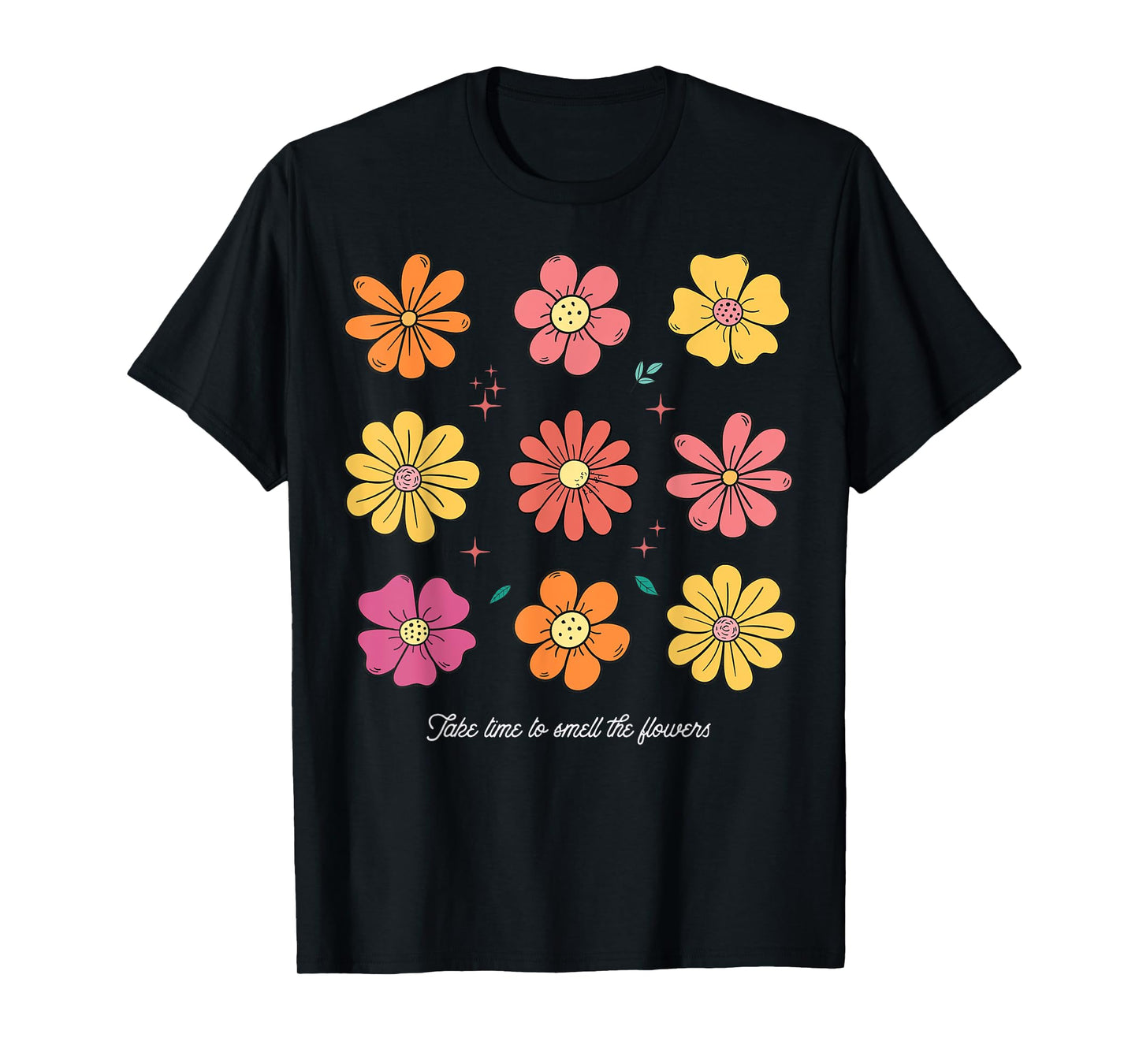 Summer FLoral Tee Take time to smell the flowers Boho Flower Men Women Kids T-Shirt