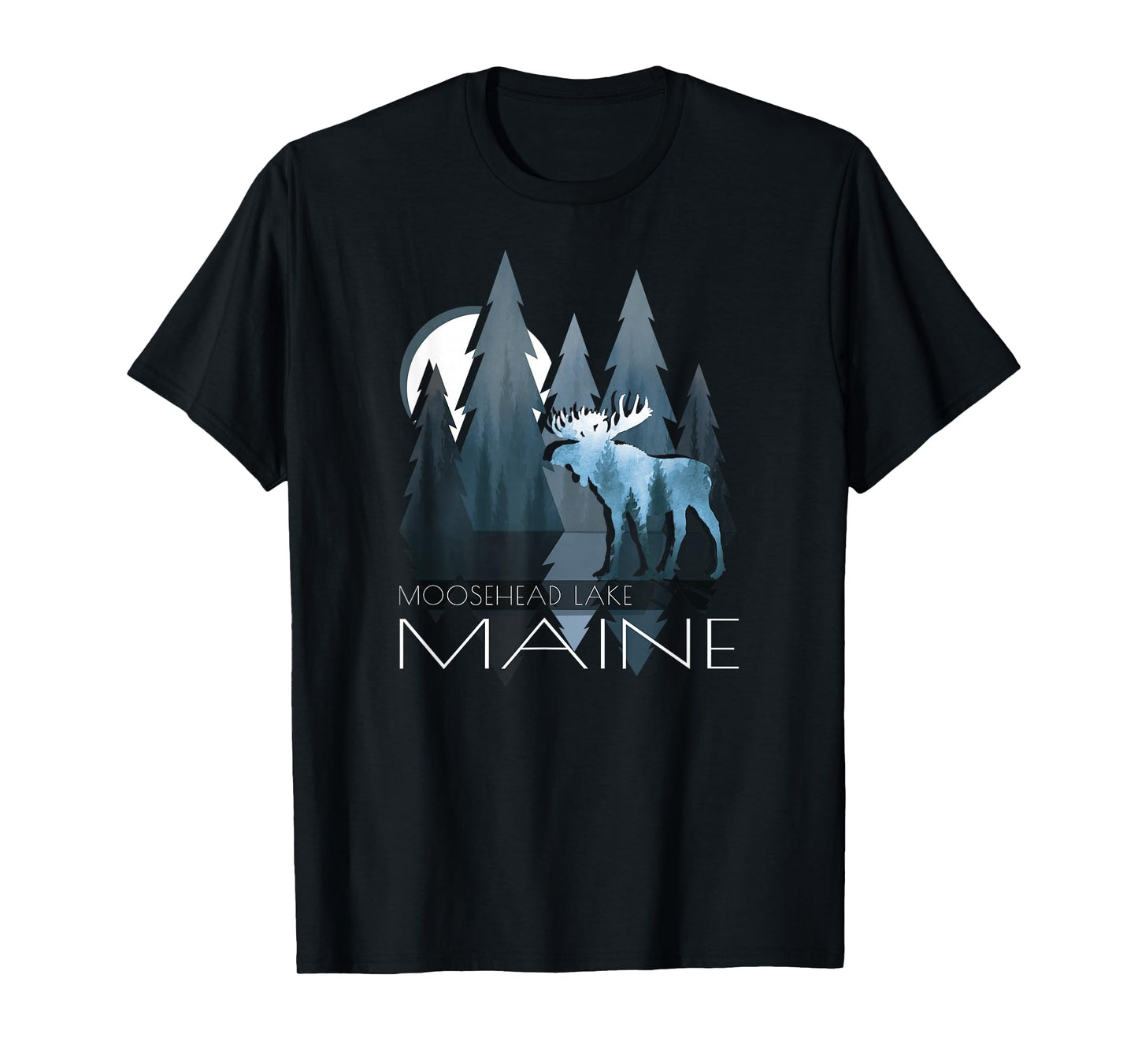 Maine - Moosehead Lake - Piscataquis - Moose In Forest T-Shirt