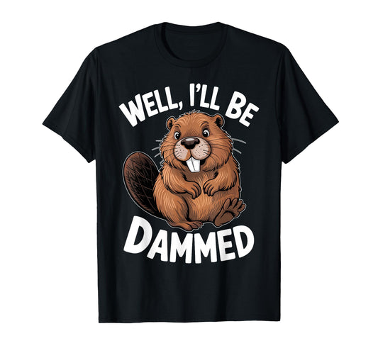 Cute Cartoon Beaver Funny Animal Nature Lover T-Shirt