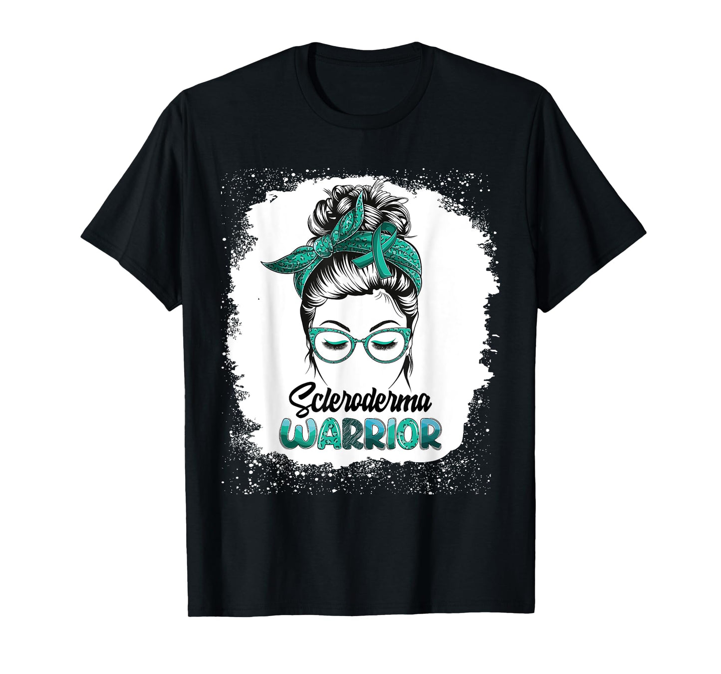 Scleroderma Warrior Bleached Messy Bun Survivor Believe T-Shirt