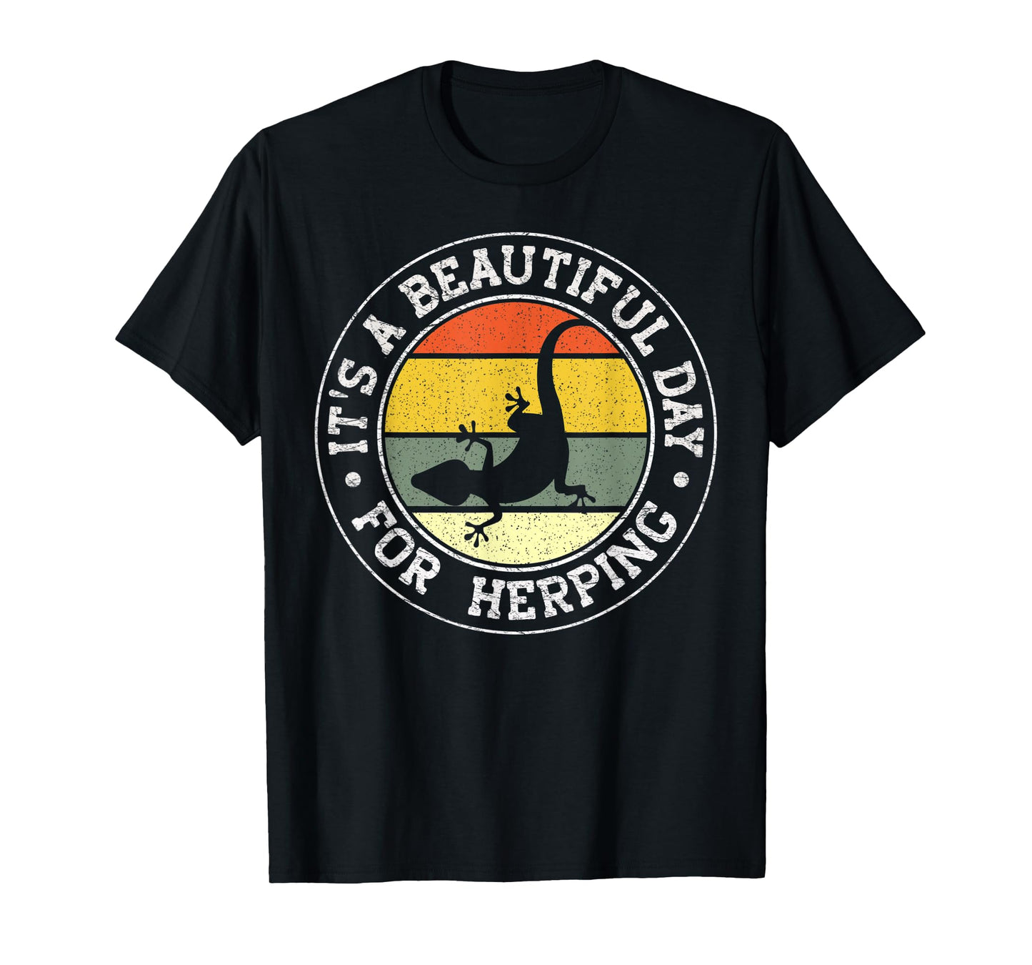 It's A Beautiful Day For Herping T-Shirt