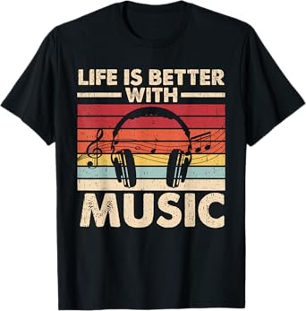 Life Is Better With Music Lover Teen Girls Boys Musician T-Shirt