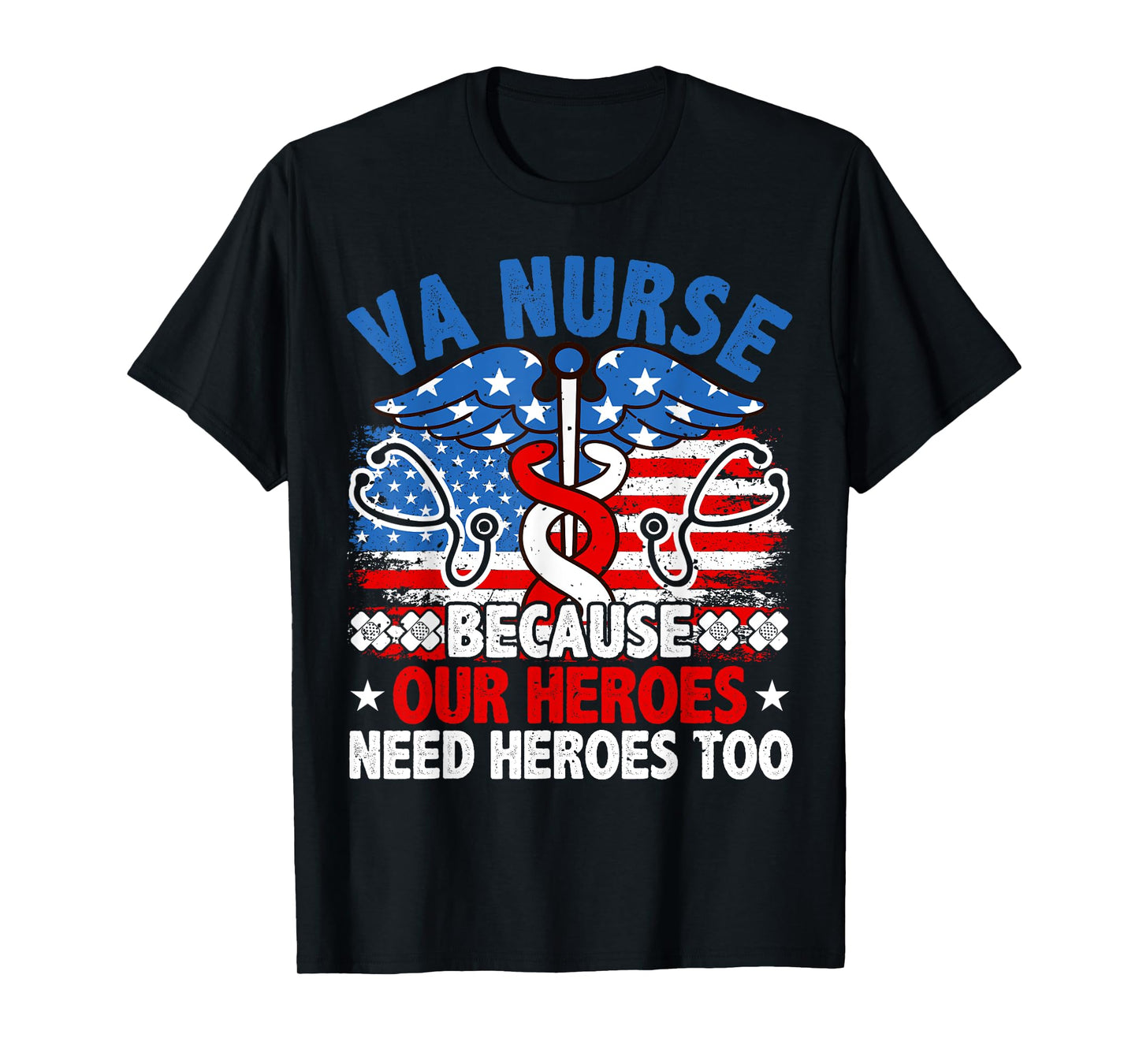 VA Nurse, Veteran & Patriot Nursing, US Military Nurse T-Shirt