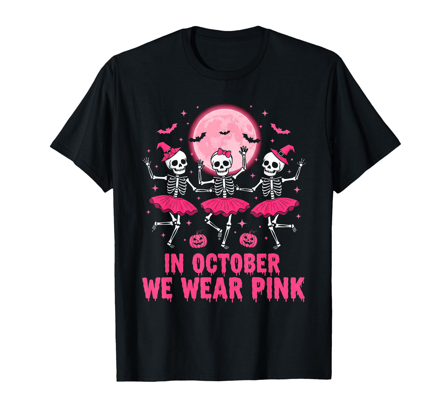 October We Wear Pink Skeleton Halloween Breast Cancer Women T-Shirt