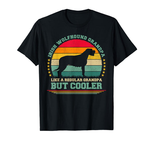 Irish Wolfhound Grandpa Like A Regular Grandpa Father's Day T-Shirt