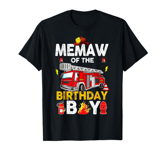 Memaw Of The Birthday Boy Fire Truck Firefighter Party T-Shirt