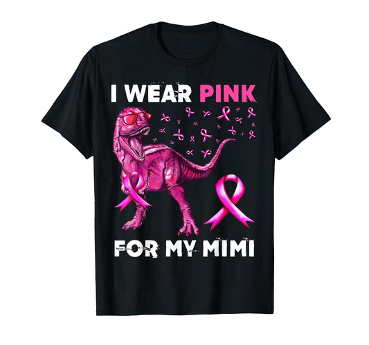 I Wear Pink For My Mimi Dinosaur Breast Cancer Awareness T-Shirt