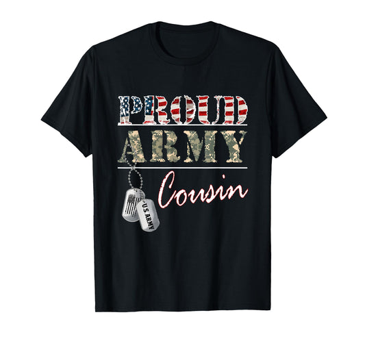 Proud Army Cousin American Flag Veteran Military T-Shirt