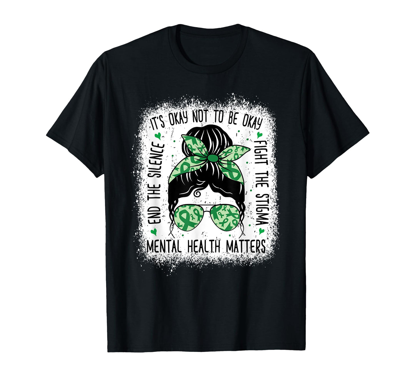 Mental Health Matters Messy Bun Mental Health Awareness T-Shirt