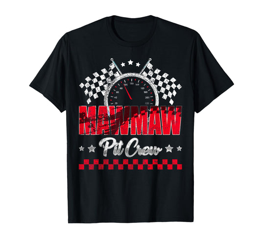 Race Car Birthday Party Racing Family Mawmaw Pit Crew T-Shirt