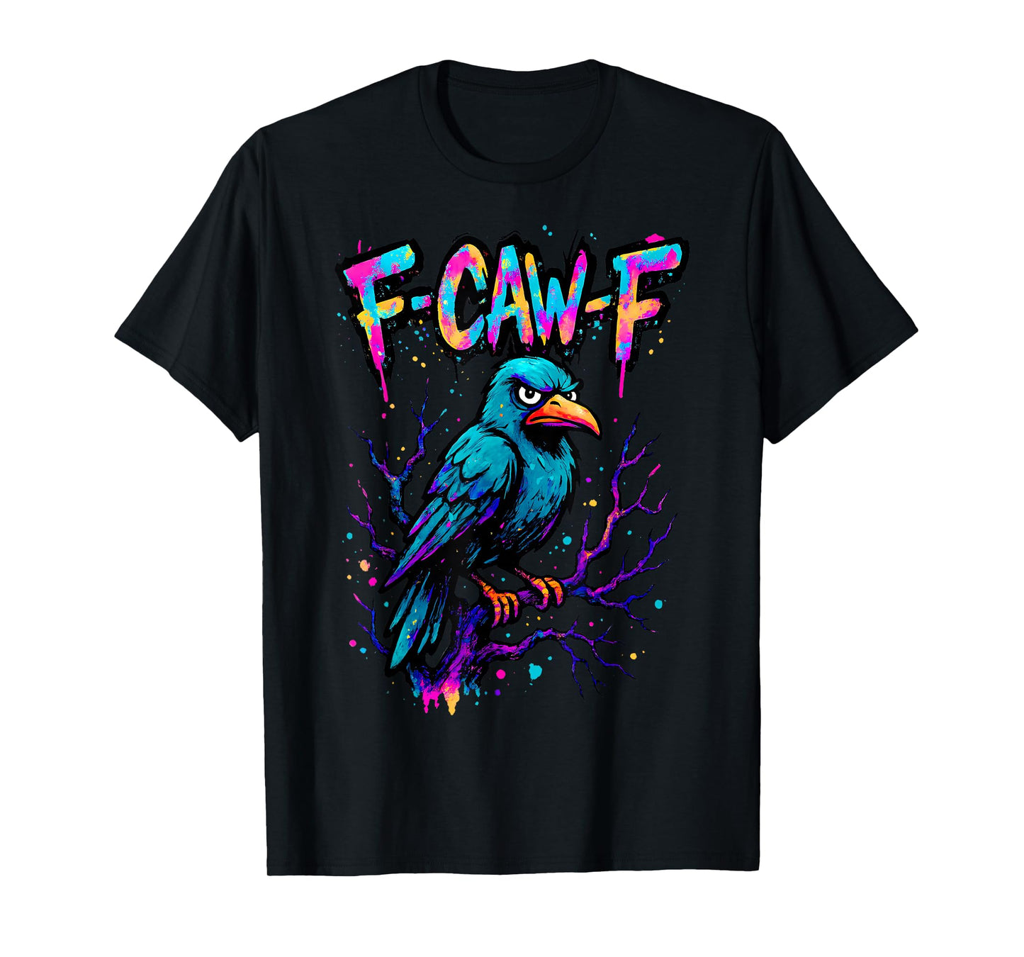 Funny F Caw F Raven Bird Retro Graphic F-CAW-F Crow Pun T-Shirt