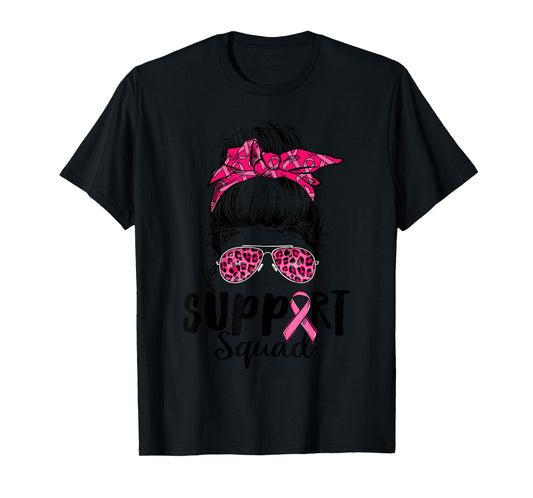 Support Squad Messy Bun Pink Warrior Breast Cancer Awareness T-Shirt