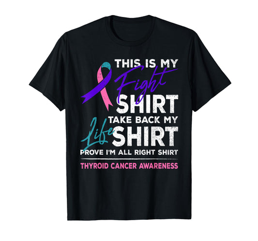 This Is My Fight Shirt Thyroid Cancer Awareness Ribbon Gift T-Shirt