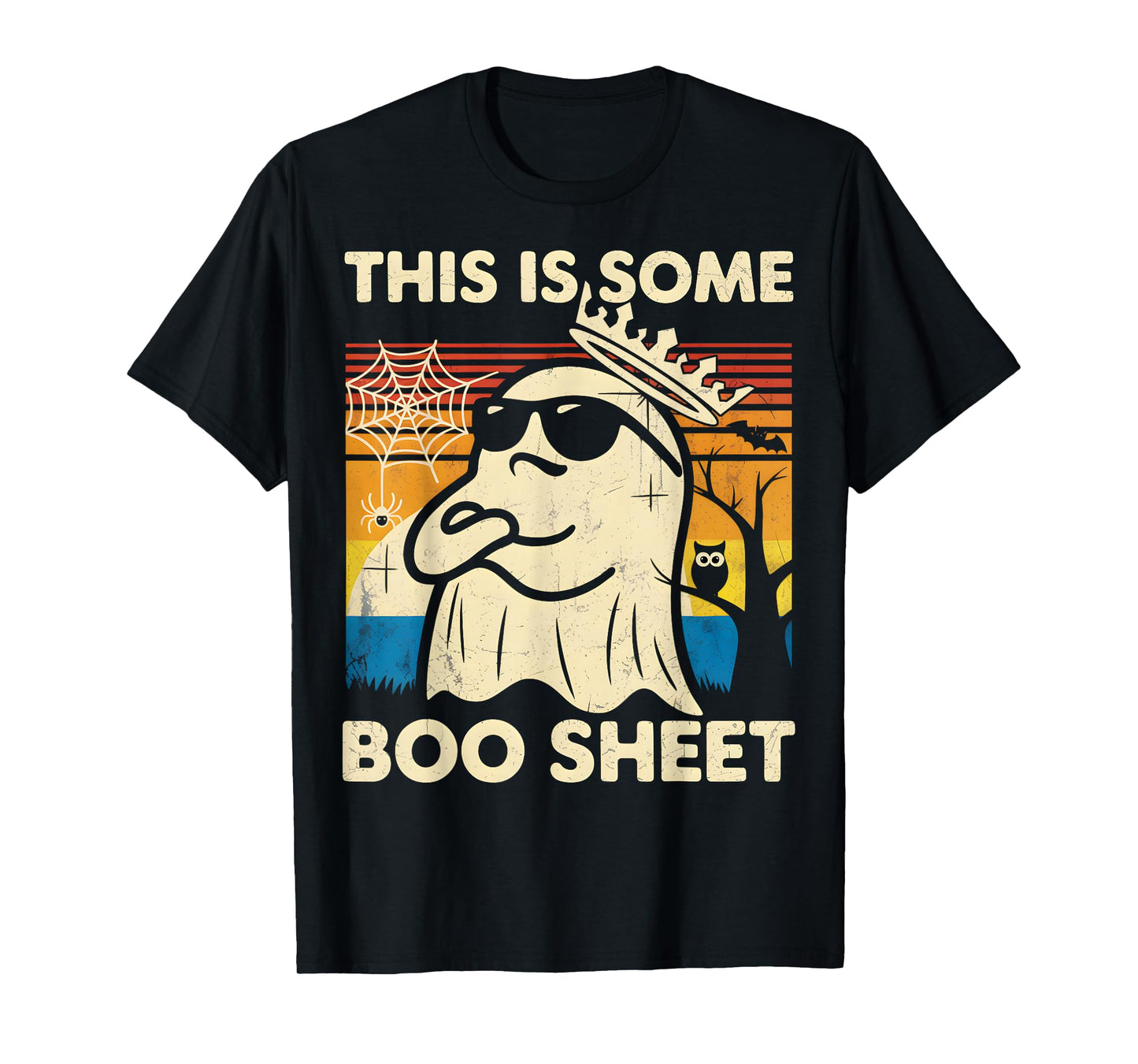 This is Some Boo Sheet Ghost King Halloween Funny Halloween T-Shirt