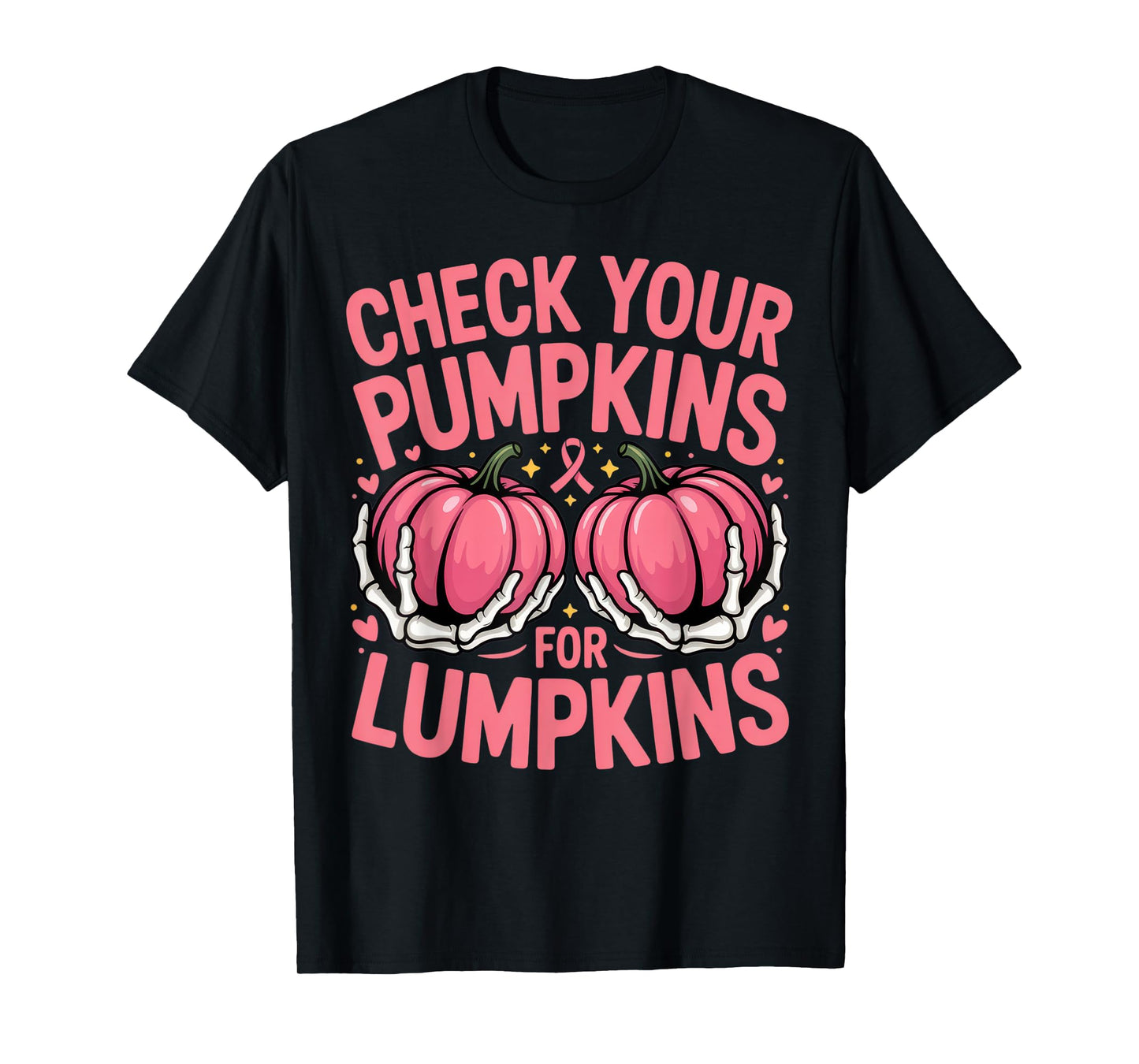Check Your Pumpkins For Lumpkins Breast Cancer Awareness T-Shirt